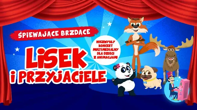 Zpívající Brzdáčci: Lišák a Přátelé — ATM Scena na Bielanach, Bielany Wrocławskie