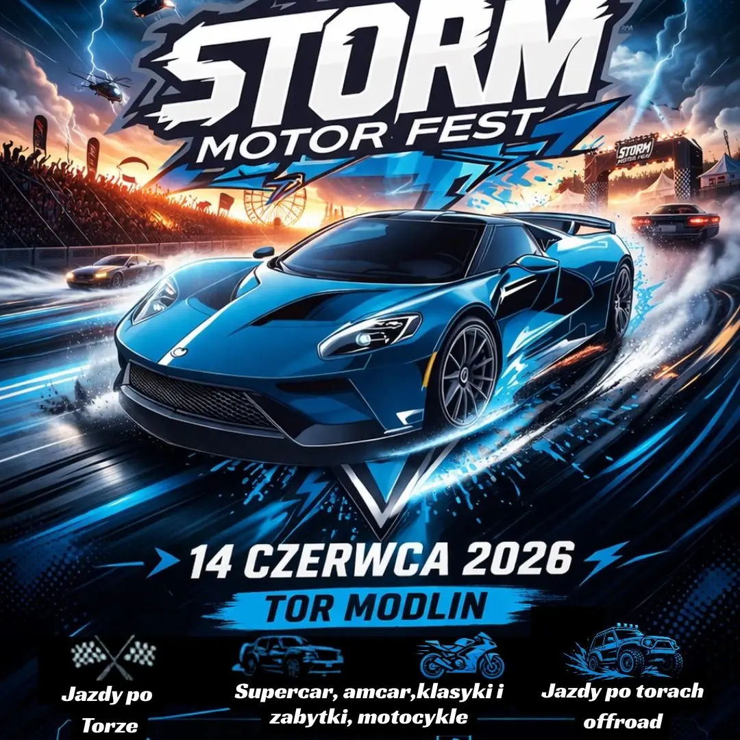 STORM Motor Fest — Tor Modlin, Nowy Dwór Mazowiecki