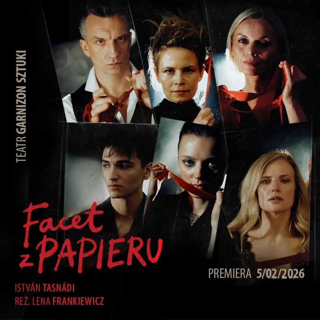 Chlap z papíru — Garnizon Umění ve Varšavě, Varšava