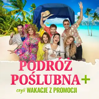 Svatební cesta +, neboli dovolená z propagace