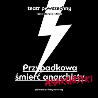 Der zufällige Tod eines Anarchisten