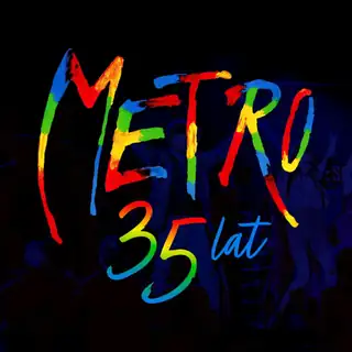 Musical Metro! 35 Years Strong!