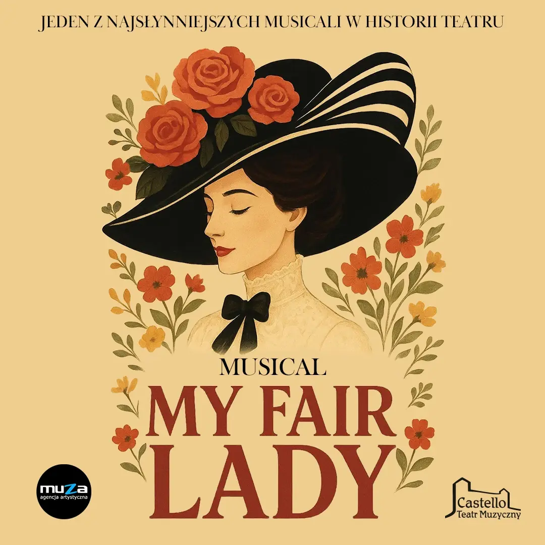 My Fair Lady — Pałac Kultury Zagłębia, Dąbrowa Górnicza
