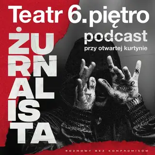 Журналист на 6-м этаже – подкаст при открытом занавесе