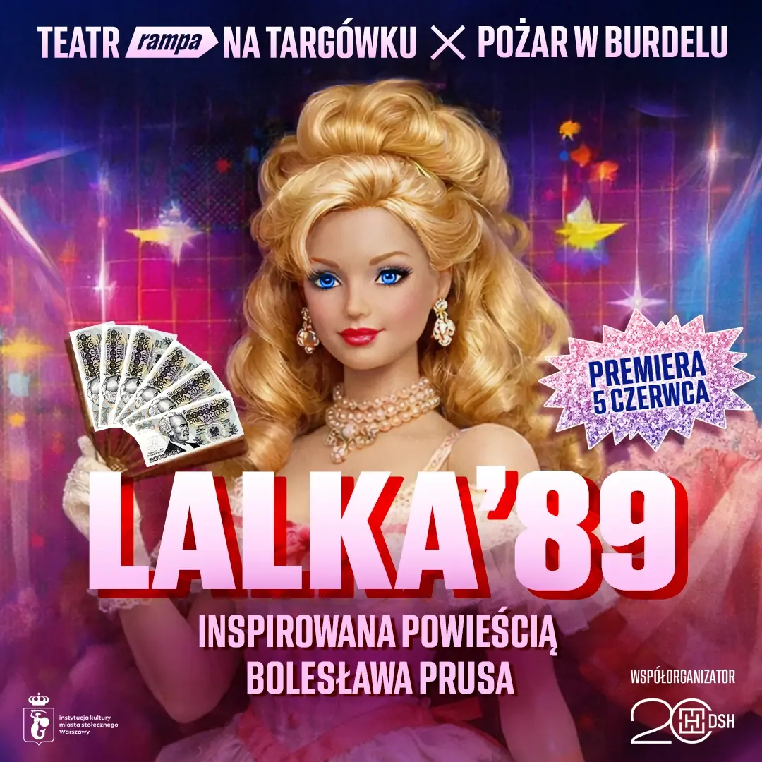 LALKA '89. KAPITALISTICKÁ ROMANTICKÁ KOMEDIE — Divadlo Rampa ve Varšavě, Varšava