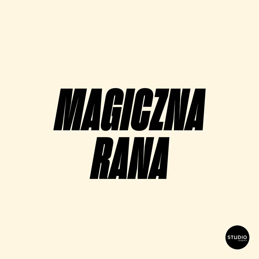 Magiczna rana — STUDIO teatrgaleria, Warszawa