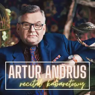 Artur Andrus - Cabaret Recital