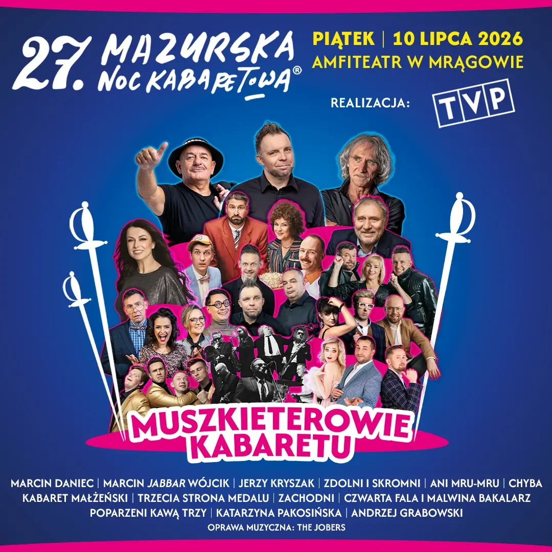 27. Mazurska Noc Kabaretowa — Amfiteatr Mrągowo, Mrągowo
