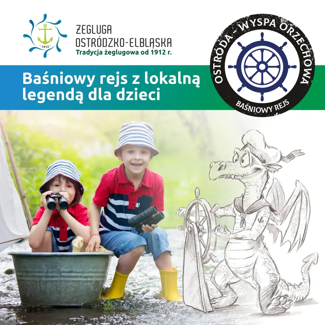 BAŚNIOWY REJS Z LOKALNĄ LEGENDĄ DLA DZIECI — Przystań Ostróda, Ostróda
