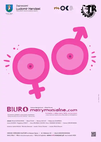 "Biuro matrymonialne.com" Divadlo Robotníků im. Bolesława Barbaczkého v Novém Sączu