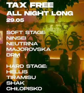 HARD & SOFT tax free all night long
