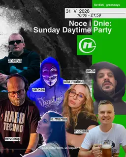 NOCE I DNIE: DAYTIME SUNDAY PARTY