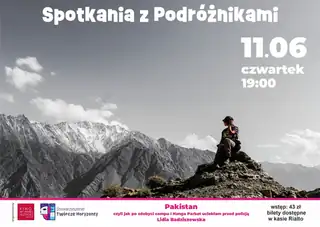 Meetings with Travellers: Pakistan, or How I Fled from the Police After Reaching Nanga Parbat Base Camp I – Lidia Radziszewska