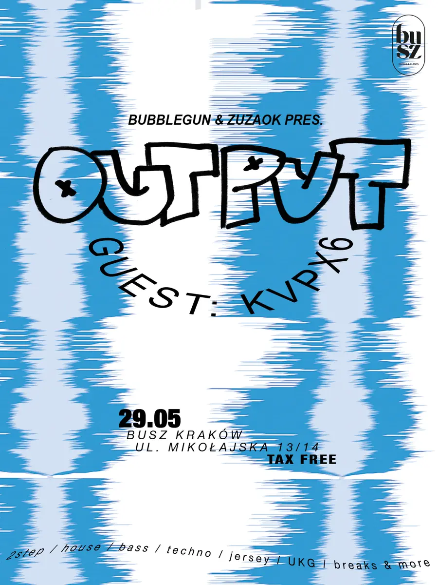 OUTPUT — Busz