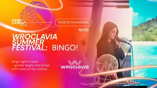 Wroclavia Summer Festival: BINGO!
