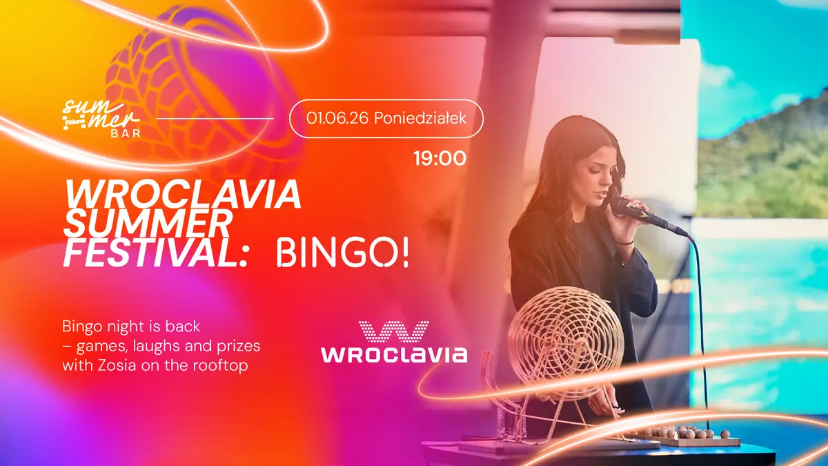 Wroclavia Summer Festival: BINGO! — Dach Wroclavia - Pitlane Summer Bar, Breslau