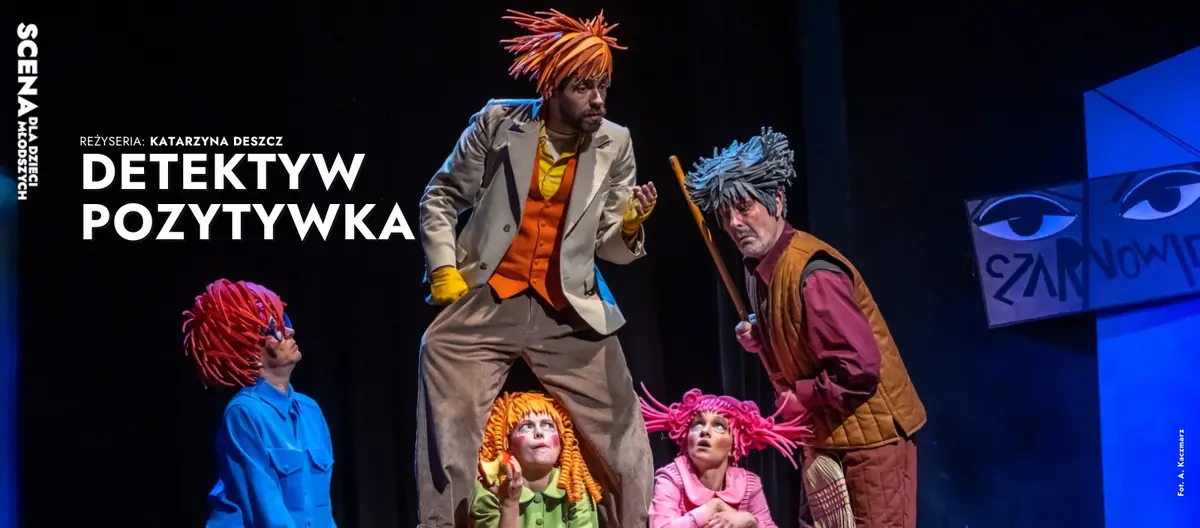 Detektiv Pozytywka — Teatr Groteska, Krakau