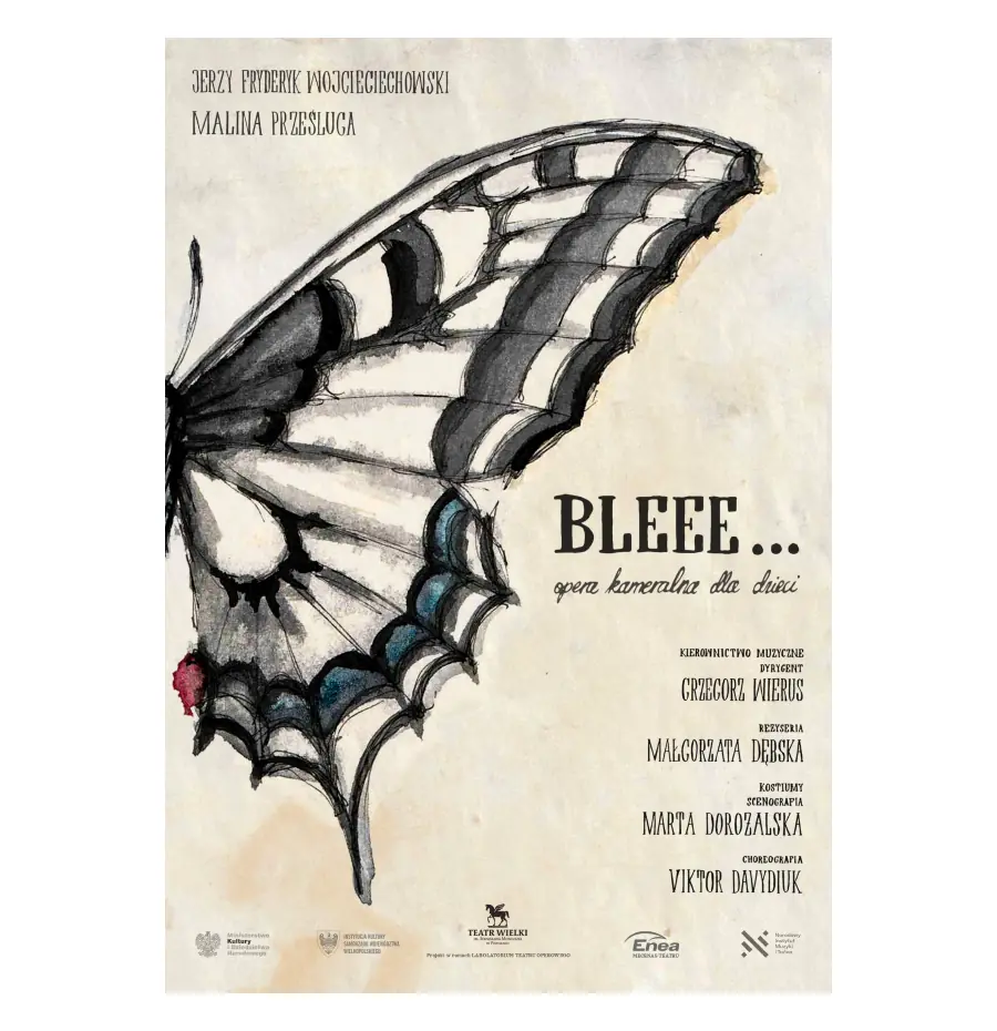 BLEEE... — Teatr Wielki Poznań (opera), Poznaň