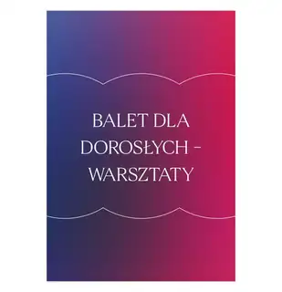 Balet pro dospělé – Workshopy