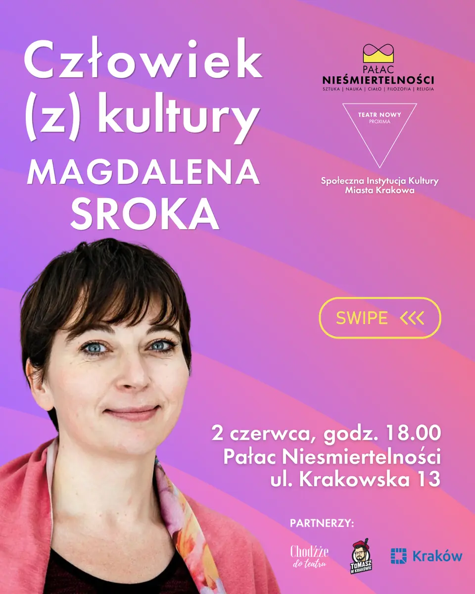 Člověk (z) kultury — Teatr Nowy Poznań, Poznaň