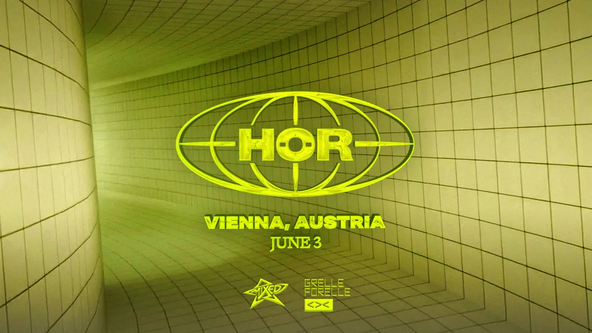 HÖR ON TOUR x MIXED — Grelle Forelle, Vídeň