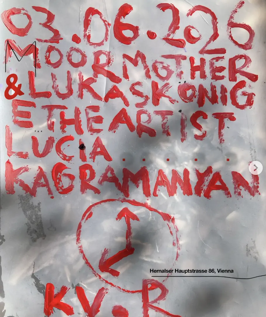 Struma + Iodine w/ MOOR MOTHER & LUKAS KÖNIG, E THE ARTIST, LUCIA KAGRAMANYAN — TBA - KVR, Vídeň