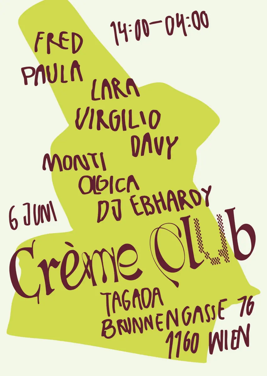 Crème Club — Tagada, Vídeň