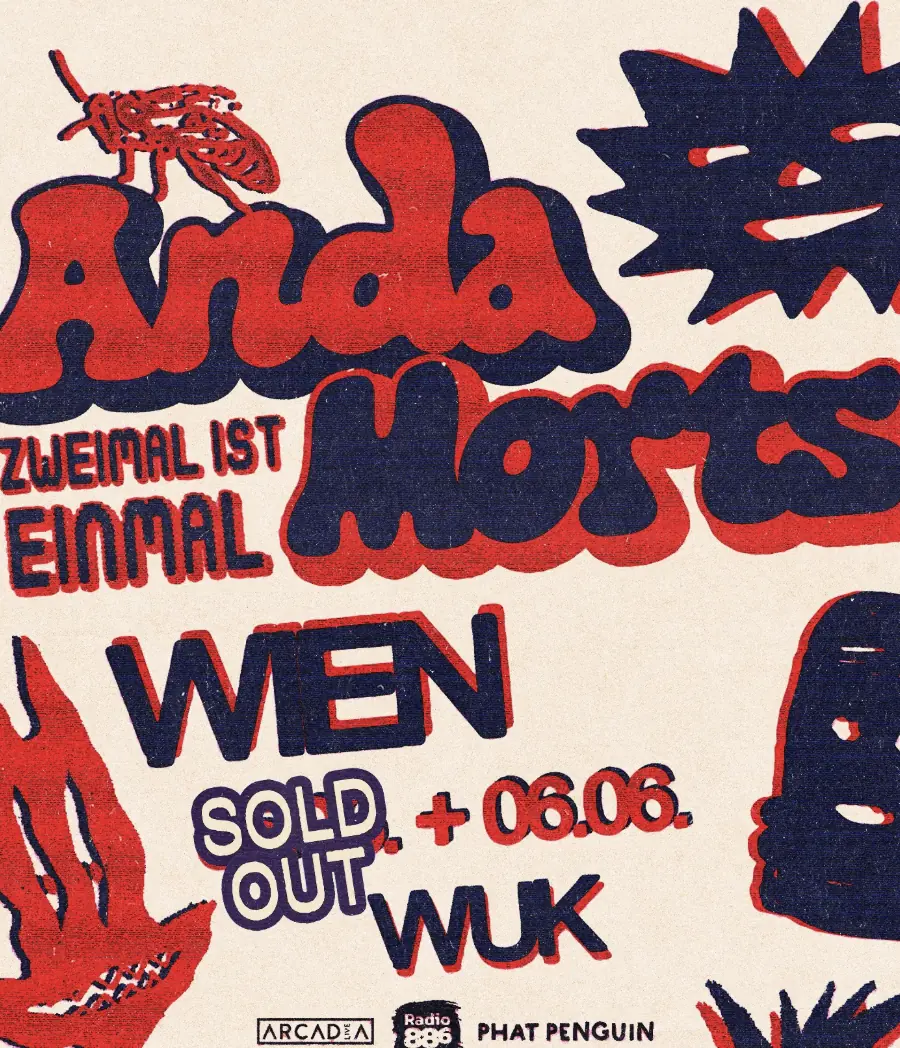 Phat Pengin Records w/ Anda Morts — WUK, Wien