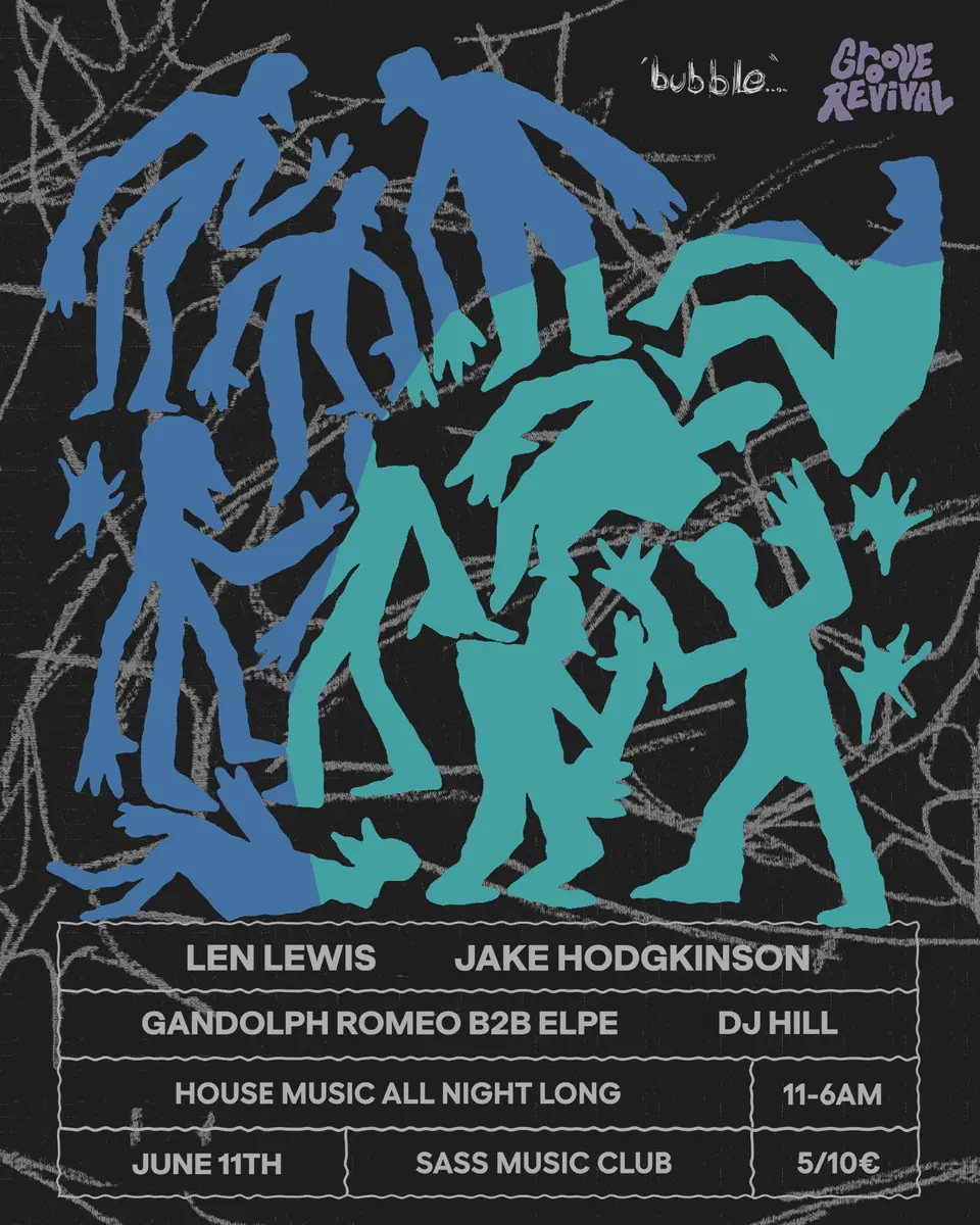 Groove Revival x Bubble.ldn — SASS Music Club, Wiedeń