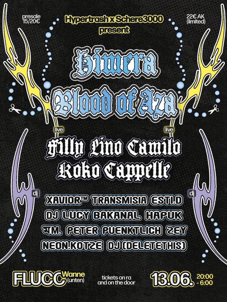 HYPERTRASH x Schere3000 ★ Pride Night Special ★ with Himera & Blood of Aza — FLUCC, Wien