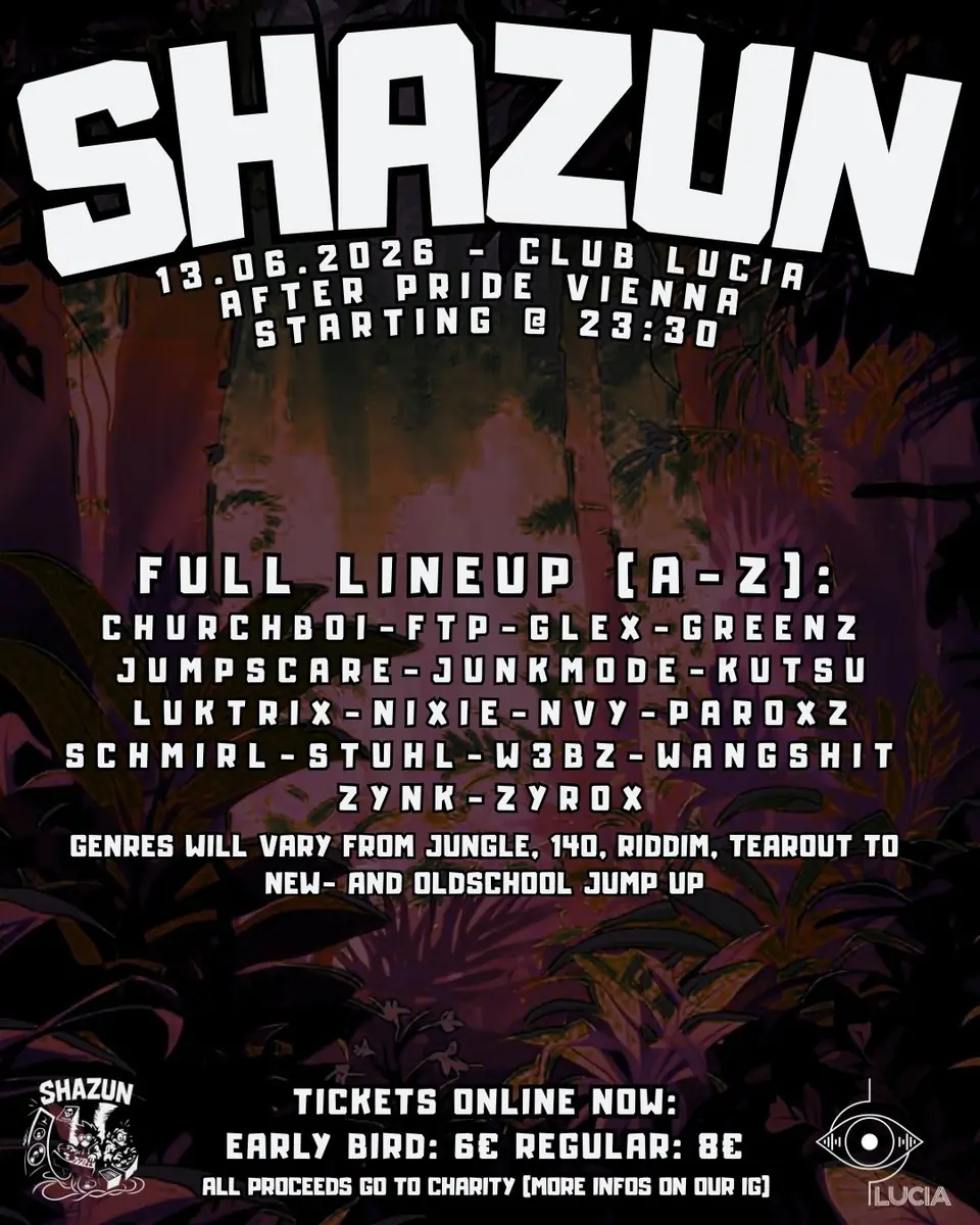 SHAZUN - PRIDE AFTER PARTY — Club Lucia, Vídeň