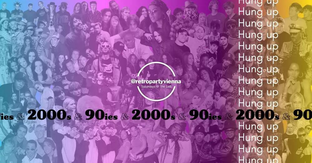 Hung up on 90ies & 2000s Club — The Loft, Vídeň