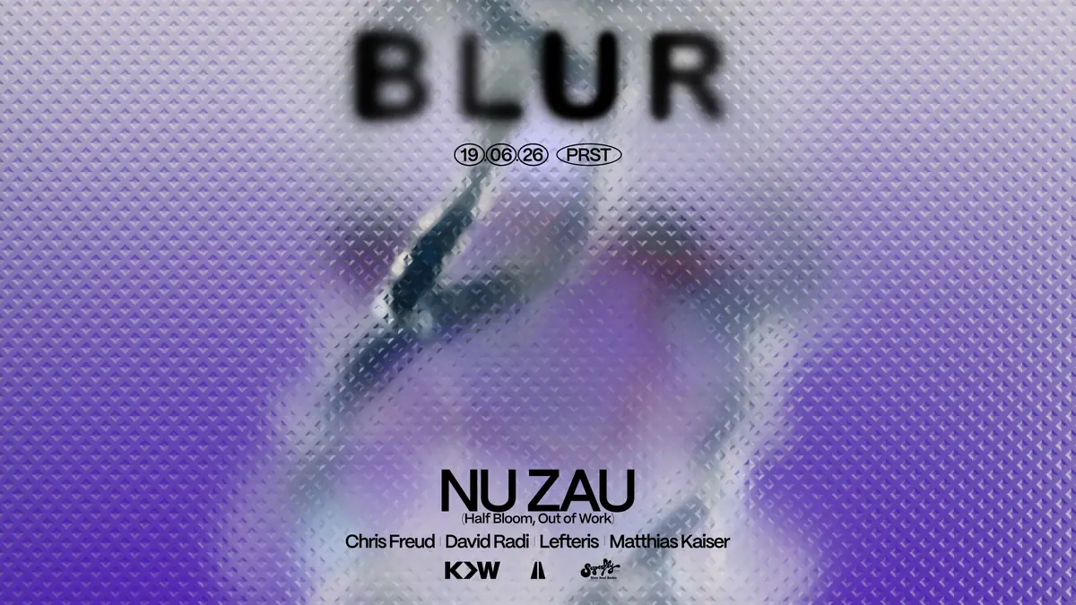 BLUR with Nu Zau — PRST, Вена
