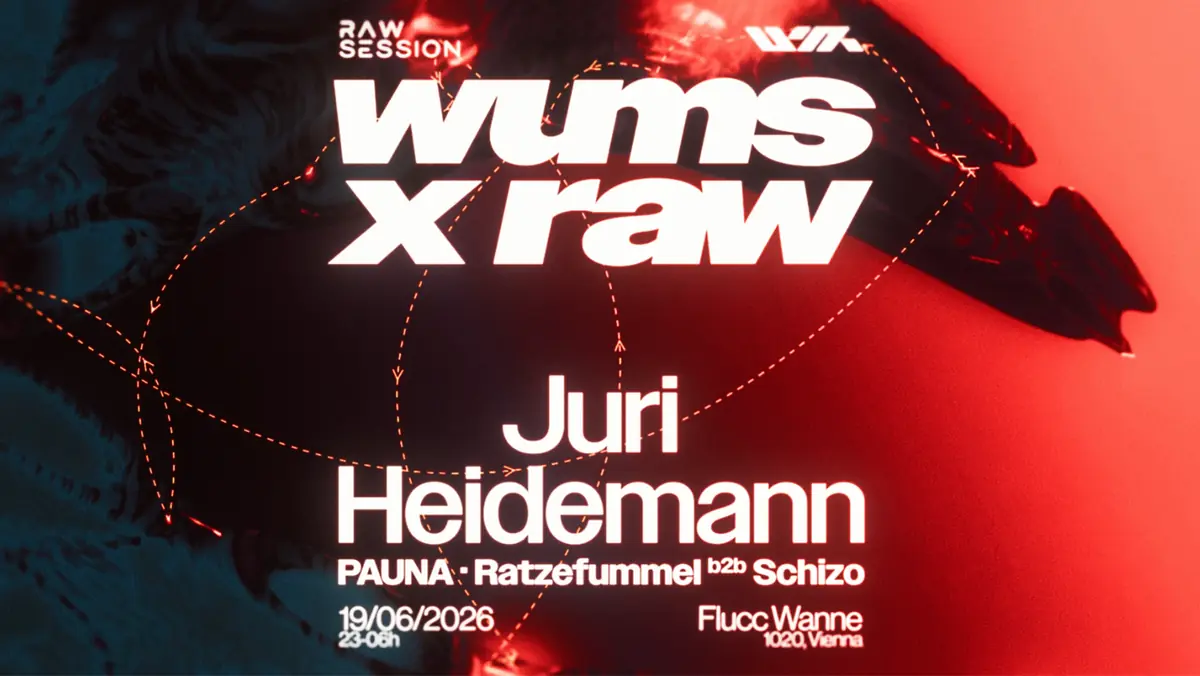 RAW X WUMS приглашает Юри Хайдеманна — FLUCC, Вена