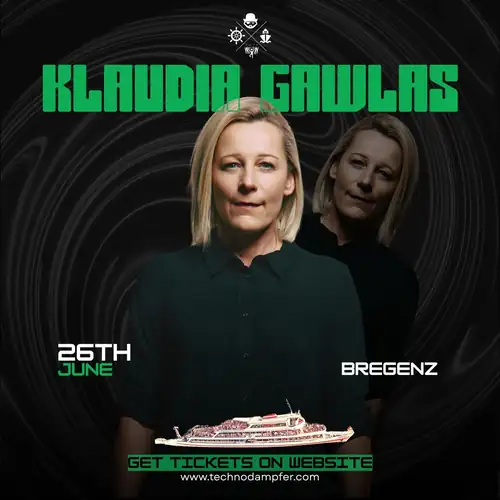 Techno Dampfer Bregenz with Klaudia Gawlas