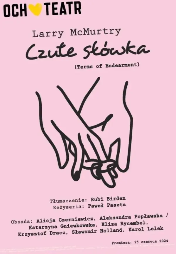 Něžná slova — Och-Teatr w Warszawie, Varšava
