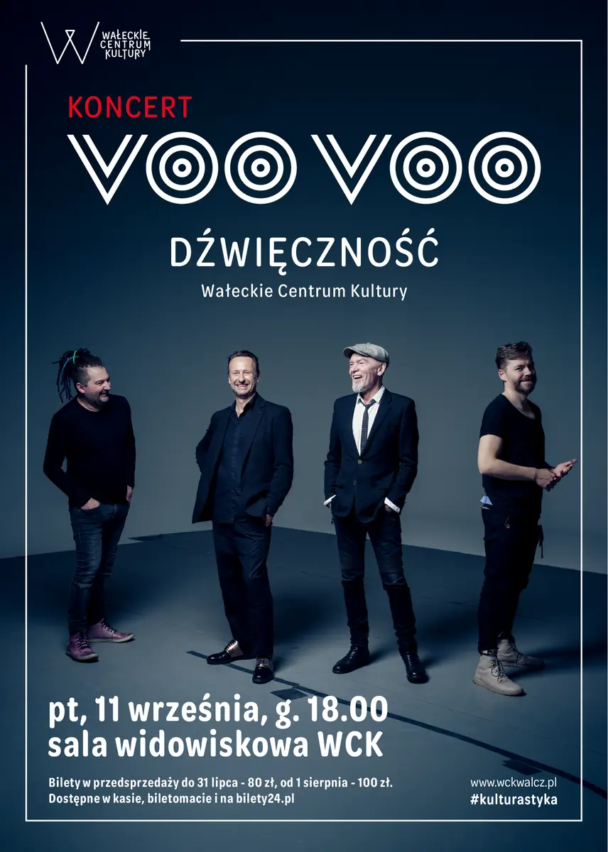 Voo Voo "Dźwięczność" — Kulturzentrum Wałeckie, Wałcz