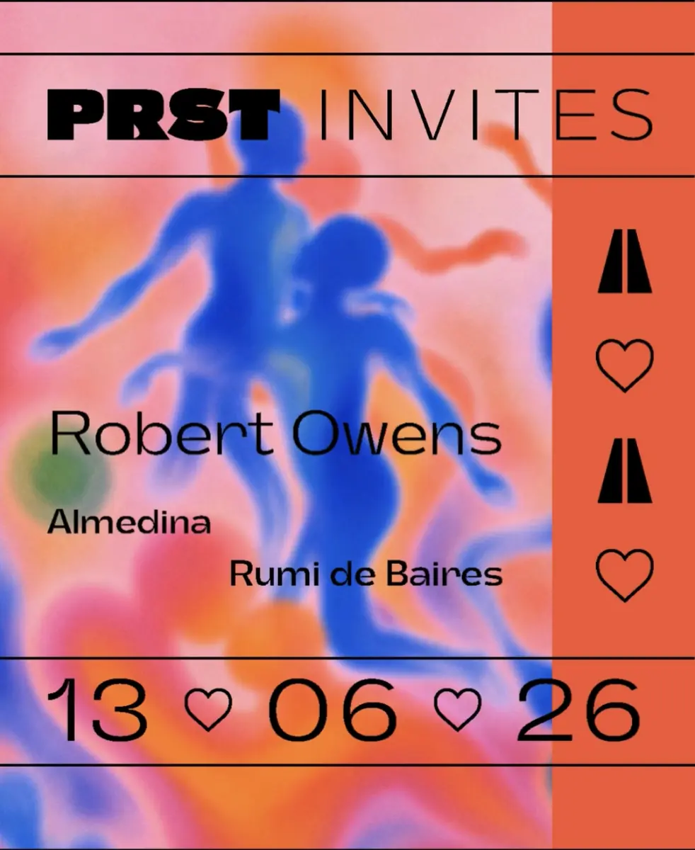 PRST invites Robert Owens — PRST, Vienna