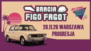 Bracia Figo Fagot - Oldschool Disco Polo