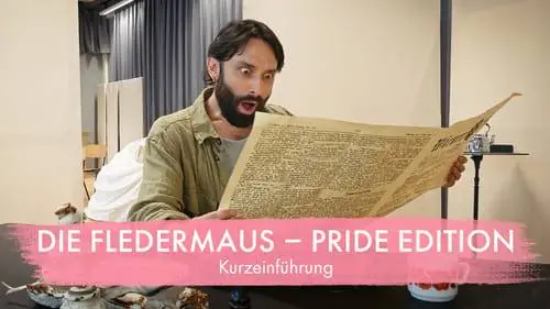 Die Fledermaus - Pride Edition — Volksoper Wien, Vienna