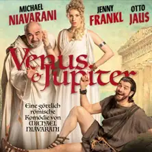 Venus & Jupiter - Eine göttlich römische Komödie von Michael Niavarani