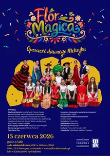 Flor Magica – A Tale of Ancient Mexico