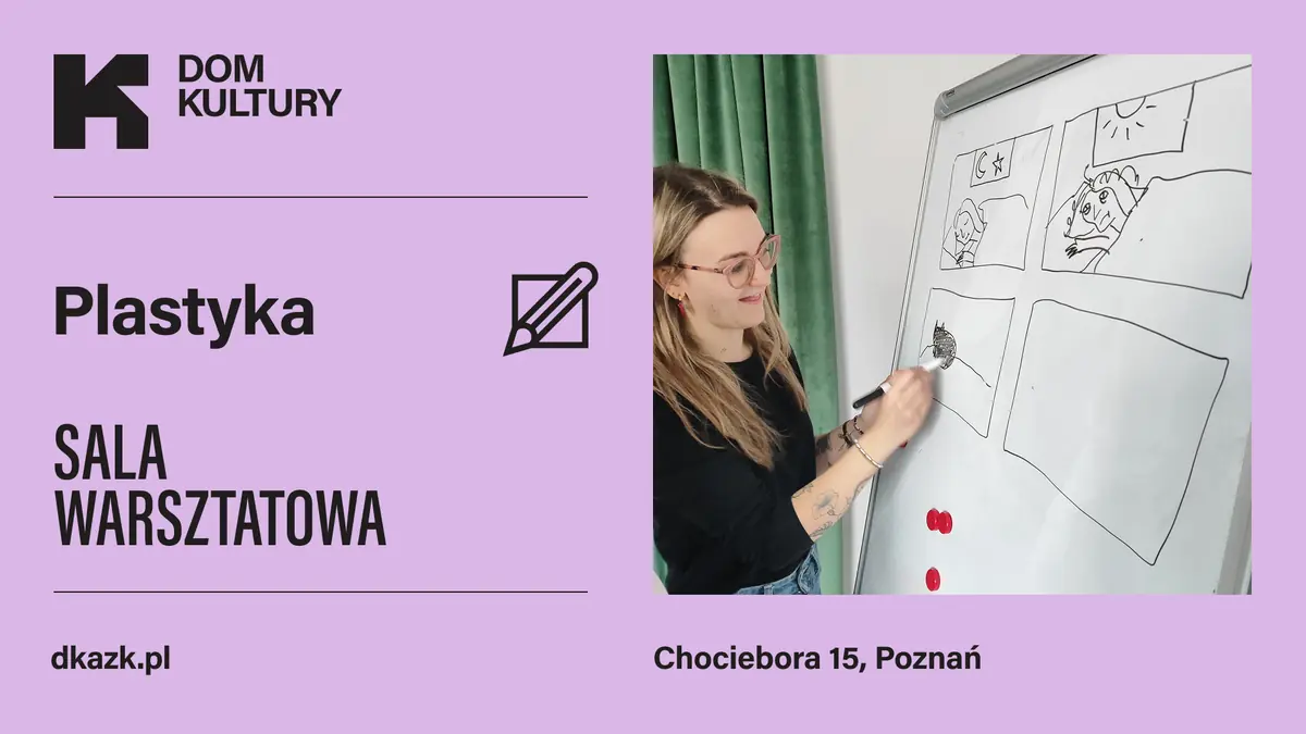 Komiksové workshopy — Dom Kultury AZK, Poznaň
