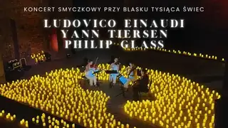Candlelit Concert: Ludovico Einaudi, Yann Tiersen, Philip Glass