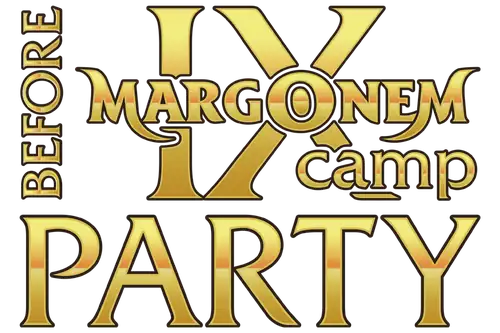 Before Party IX Margonem Camp