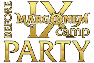 Before Party IX Margonem Camp