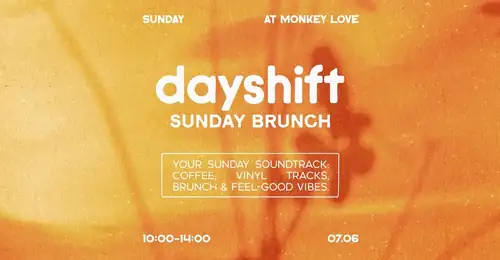 MONKEY LOVE pres. DAYSHIFT vol.7