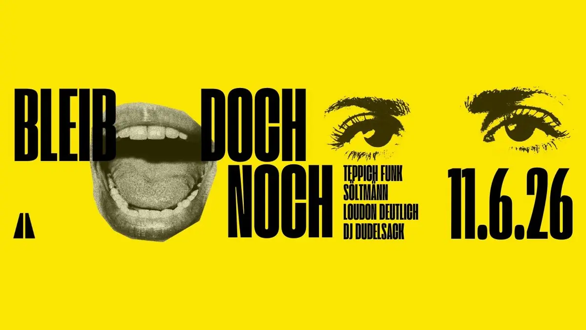 BLEIB DOCH NOCH — PRST, Vídeň