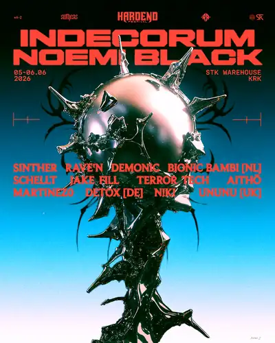 HARDEND FESTIVAL: Indecorum, Noemi Black - KRAKÓW