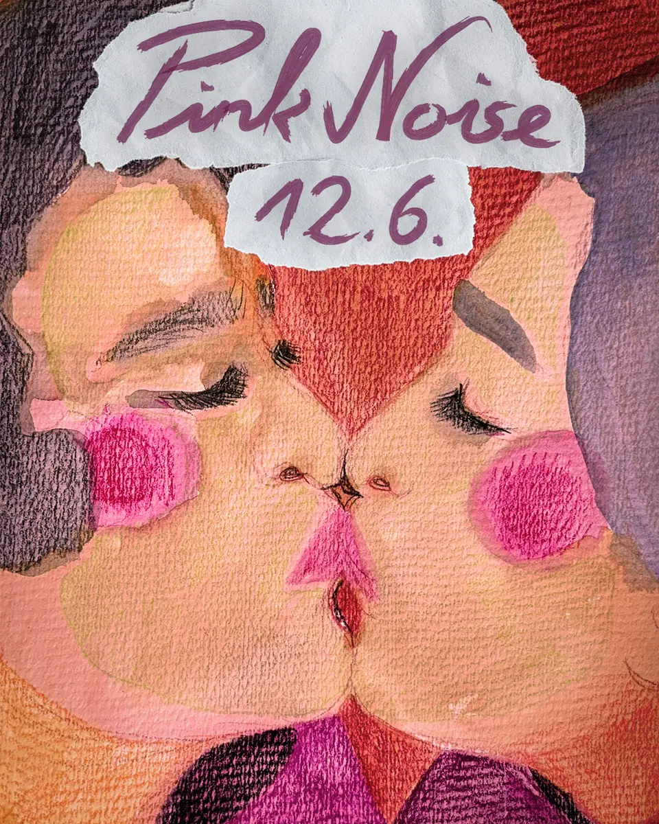 Pink Noise — Club Lucia, Vídeň